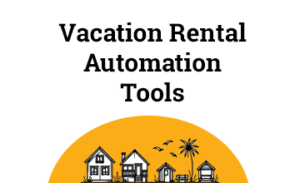 blog tile vacation rental automation